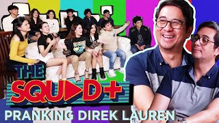 PRANKING DIREK LAUREN  The Squad [upl. by Shellans558]