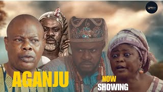 AGANJU Yoruba Movie 2024 Drama  Odunlade Adekola Abeni Agbon [upl. by Roux22]