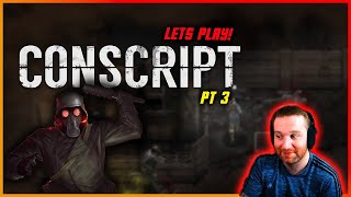 Conscript Lets Play and Guide Horror In The Trenches PT3 [upl. by Dimmick]