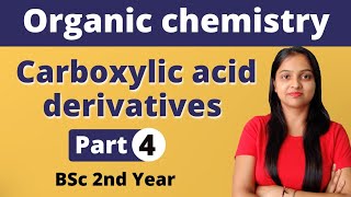 4 Carboxylic Acid Derivatives  Esters  BSc 2nd year  Miss Chemistry [upl. by Essenaj]