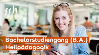 Bachelorstudiengang Heilpädagogik BA  SRH Wilhelm Löhe Hochschule Fürth [upl. by Ellerret]