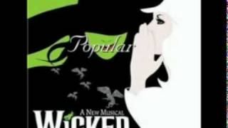 Wicked  Popular Soundtrack Version [upl. by Stanton]