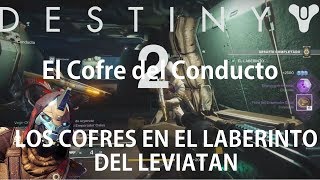 Destiny 2  Cofre del Conducto Laberinto Leviatán [upl. by Decca58]