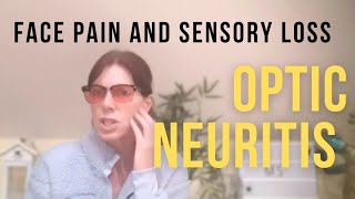 When MS Strikes Understanding Face Numbness With Optic Neuritis [upl. by Onstad]