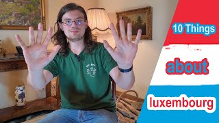 10 Dinge die ihr schon immer über Luxemburg wissen wolltet [upl. by Kristofer722]