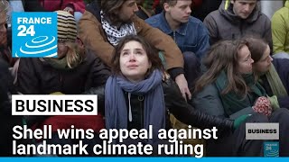 Shell wins appeal against landmark climate ruling • FRANCE 24 English [upl. by Yelekalb289]