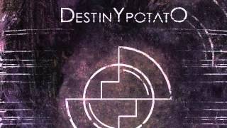 Destiny Potato Love Song [upl. by Rendrag]