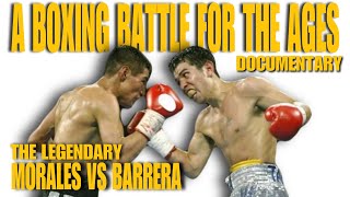 Barrera vs Morales Epic Boxing Rivalry Breakdown  Legendary Fights Analysed [upl. by Ial]