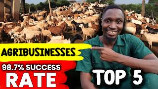 These 5 AGRIBUSINESSES Can Make ANY POOR Person RICH IMMEDIATELY [upl. by Humph]