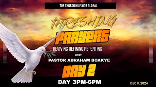 The Threshing Floor Global Prayer Day 2 part 2 [upl. by Nigen]