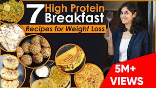 7 High Protein Veg BREAKFAST RECIPES for Weight Loss  By GunjanShouts [upl. by Morrell]