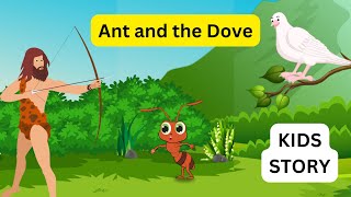 Ant and the Dove  Story of Friendship [upl. by Ranice392]