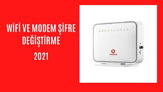 VODAFONE WİFİ ŞİFRESİ DEĞİŞTİRME2021 VODAFONE MODEM ŞİFRESİ DEĞİŞTİRME2021 [upl. by Etra502]