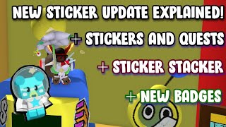 NEW STICKER UPDATE EXPLAINED  Stickers Quests and More  Bee Swarm Simulator Roblox [upl. by Pete745]