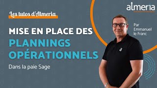 TUTO Sage Paie  Mise en place des plannings opérationnels dans la paie Sage [upl. by Aruam]