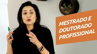 Mestrado Profissional e Doutorado Profissional  Produzir um Produto final  Palestra [upl. by Leopoldine]