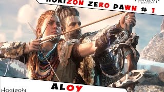 Horizon zero Dawn   1  Aloy [upl. by Fauman72]