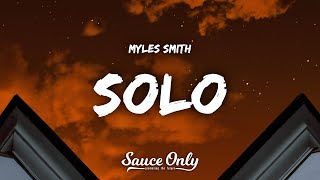 Myles Smith  Solo Lyrics [upl. by Aranaj]