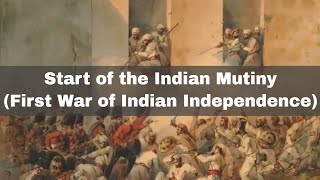 10th May 1857 The start of the Indian Mutiny First War of Indian Independence [upl. by Elroy579]