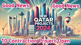 Top 10 contraction site in Qatar🔥Today New project open News🔥 Doha Qatar 2024 [upl. by Nerin524]