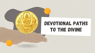 Quick Revision Devotional Paths to the Divine [upl. by Leamhsi685]