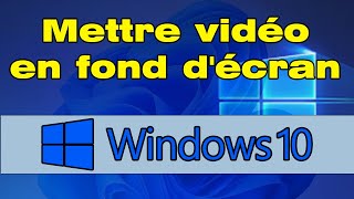 Comment mettre une video en fond décran pc Windows 10 [upl. by Ong]