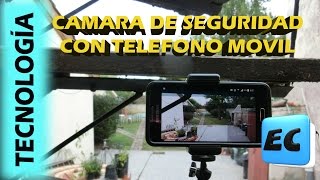 Camara de seguridad con telefonos celulares [upl. by Ecnav]