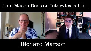 Tom Mason Does An Interview With Richard Marson [upl. by Yssor]