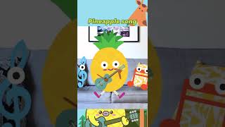 Pineapple song for kids [upl. by Renard756]