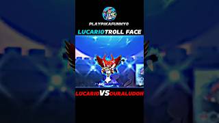 LUCARIO VS DURALUDON  LUCARIO TROLL FACE ☠  pokemon shorts [upl. by Othella]