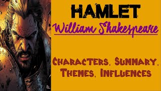 Hamlet by William Shakespeare  Characters Summary Themes Influences [upl. by Edobalo303]