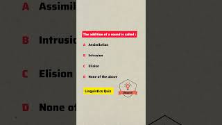 linguistics MCQS with answers  assimilation elision and intrusion in connected speech  phonology [upl. by Airlee55]