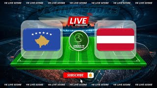 Kosovo U19 vs Austria U19 🔴Live Match Today⚽🎬 [upl. by Ahsilet]