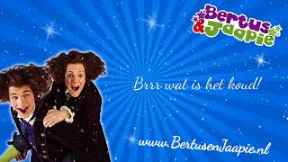 Bertus amp Jaapie Karaoke  Brrr Wat Is Het Koud [upl. by Zahara]