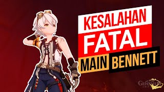 HatiHati sama Kesalahan Bennett ini Genshin Impact Indonesia Bennett Build [upl. by Lleroj]