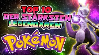 Die 10 Stärksten Pokémon Aller Zeiten – Du Wirst Nr 1 Nicht Glauben [upl. by Shep20]