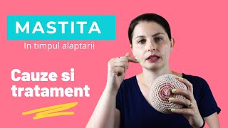 Mastita cauze si tratament [upl. by Enoryt]