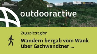 Wandern bergab vom Wank über Gschwandtner und Tannenhütte [upl. by Air]