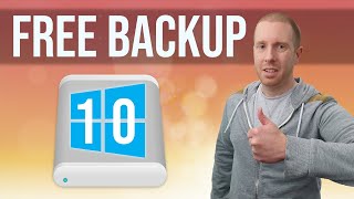 How To Back Up Windows 10  11 for Free [upl. by Adria]