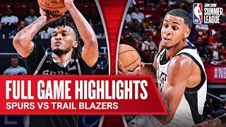 SPURS vs TRAIL BLAZERS  NBA SUMMER LEAGUE  FULL GAME HIGHLIGHTS [upl. by Frans575]