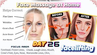 Face Lifting Massage Day 26  Young Face in 30 Days  Keep Beautiful skin  Yoga amp Exercise at Home [upl. by Ransome181]