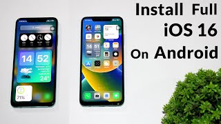 Install iOS 16 On Android  Convert Your Android To iOS 16  Complete Setup [upl. by Ahsyia]