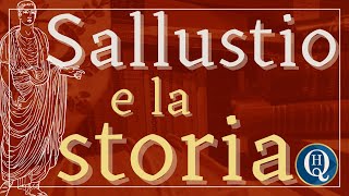 Letteratura latina 38 Sallustio e la storia [upl. by Aniles]