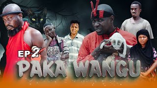 PAKA WANGU EPISODE 2 [upl. by Adnerol352]