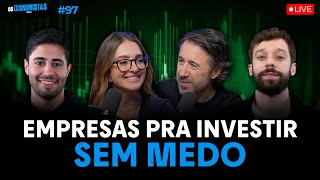 AS EMPRESAS MAIS SEGURAS DA BOLSA PRA INVESTIR Louise Barsi  AGF  Os Economistas 97 [upl. by Ynehpets]