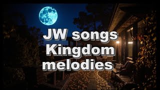 JW Original Song Kingdom Melodies Compilation JW Music JW Stream JW Songs [upl. by Adnauqahs]