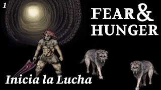 ¡Comienza la Lucha  Fear and Hunger  1 [upl. by Julieta514]