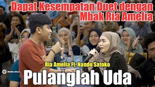 PULANGLAH UDA  RIA AMELIA FT NANDO SATOKO amp TRI SUAKA [upl. by Ennaear]