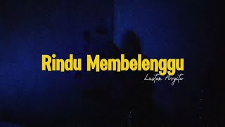 puisi RINDU MEMBELENGGU  Lustan Argita [upl. by Ordisy816]