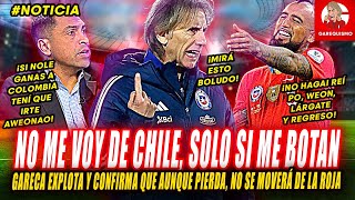 GARECA NO RENUNCIARÁ Dice que se queda EN CHILE aunque VIDAL y SUS AMIGOS quieran BOTARLO [upl. by Ssac]